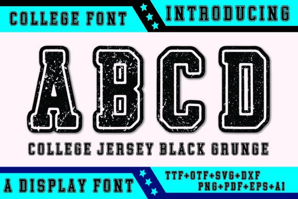College Jersey Black Grunge: A Dynamic Font for Modern Marketers
