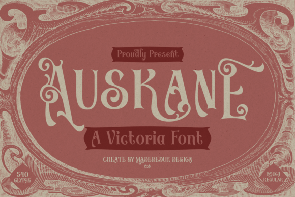 Enhance Your Brand with Auskane: A Classic Victorian Font