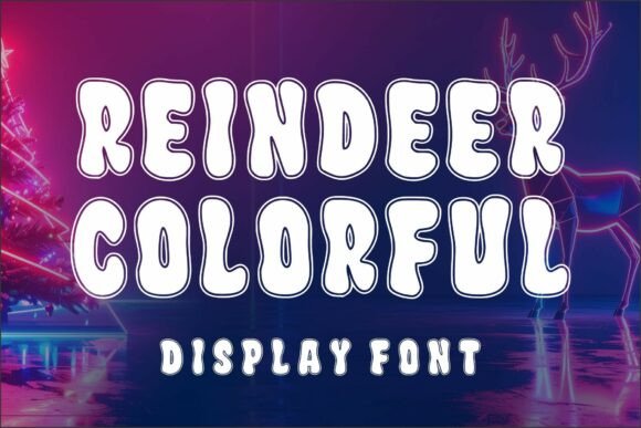 Reindeer Colorful: A Festive Display Font for Editorial Design