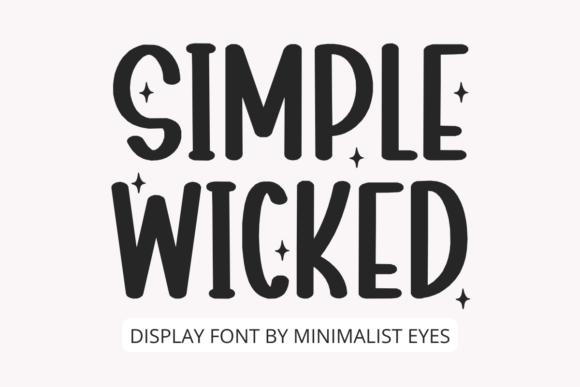 Simple Wicked: A Clean and Elegant Font for Crafters