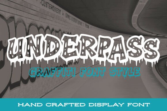 Transform Your Brand with Underpass, the Urban Graffiti Font