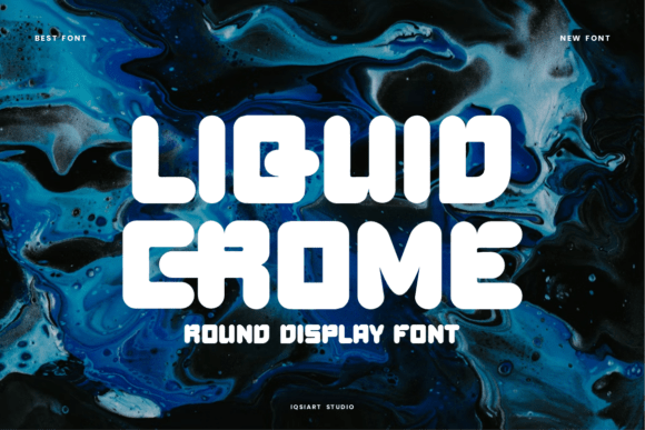 Unleash Creativity with Liquid Crome Font